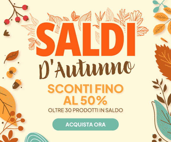 Saldi d'Autunno - sconti fino al 50% - oltre 30 prodotti in saldo