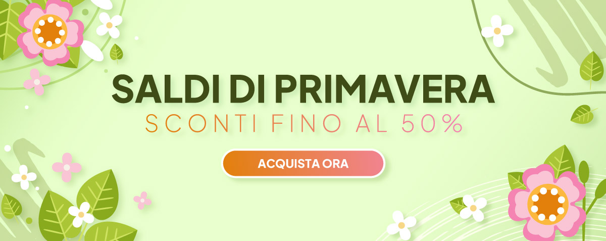 SALDI DI PRIMAVERA | Sconti Fino Al 50% | Acquista Ora